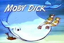 Moby Dick Episode Guide -Hanna-Barbera | BCDB