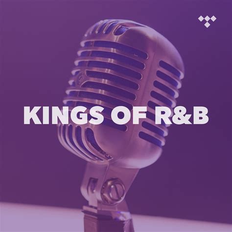 Kings Of R&B on TIDAL