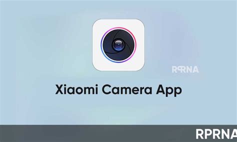 Xiaomi Camera App collecting August 2023 update - RPRNA