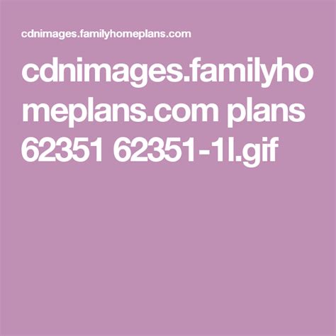 cdnimages.familyhomeplans.com plans 62351 62351-1l.gif | How to plan ...