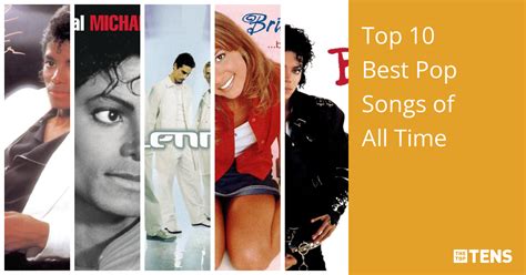 Top 10 Best Pop Songs of All Time - TheTopTens