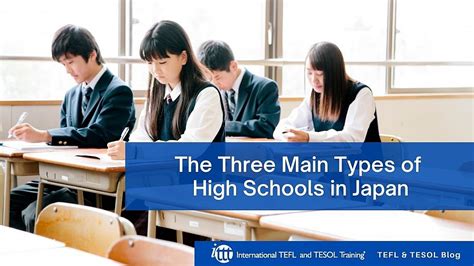 The Three Main Types of High Schools in Japan | ITTT | TEFL Blog