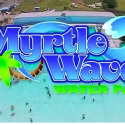 Myrtle Waves Water Park - North Myrtle Beach Area Guide