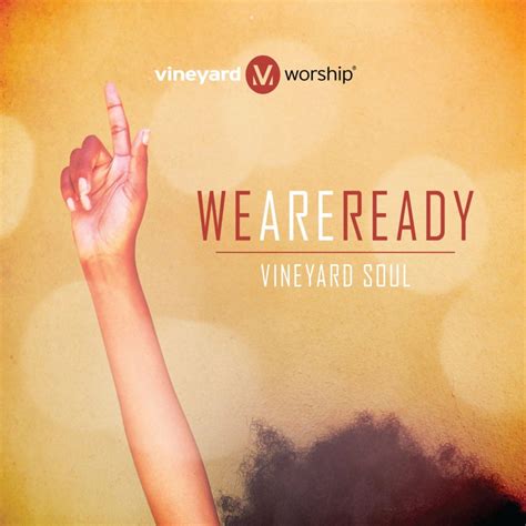 Vineyard Worship – We Are Ready Lyrics | Genius Lyrics