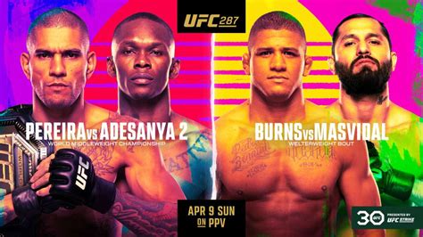 UFC 287: Pereira vs. Adesanya 2 fight card, date, timings in IST ...