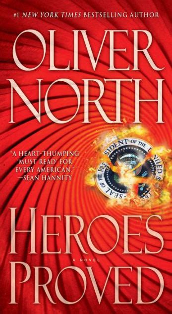 Heroes Proved by Oliver North, Hardcover | Barnes & Noble®