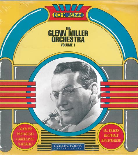 The Glenn Miller Orchestra - The Glenn Miller Orchestra Volume 1 (1989 ...