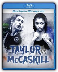 Katie Taylor vs. Jessica McCaskill on Bluray