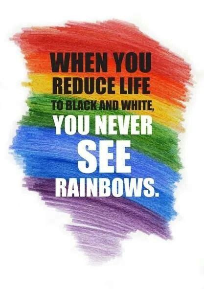 See the Rainbow... | A buen entendedor, Frases memorables, Frases del orgullo lgbt