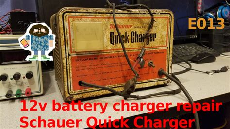 12v Battery Charger Repair Schauer Quick Charger F-5612 • What Are We Fixing Today?