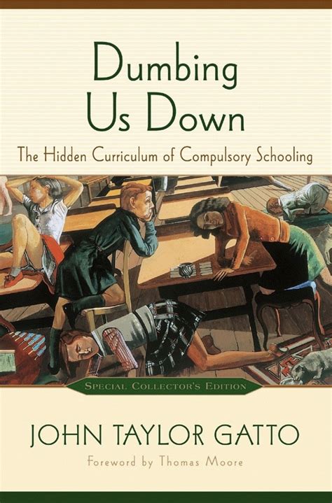 Dumbing Us Down, 1st Edition