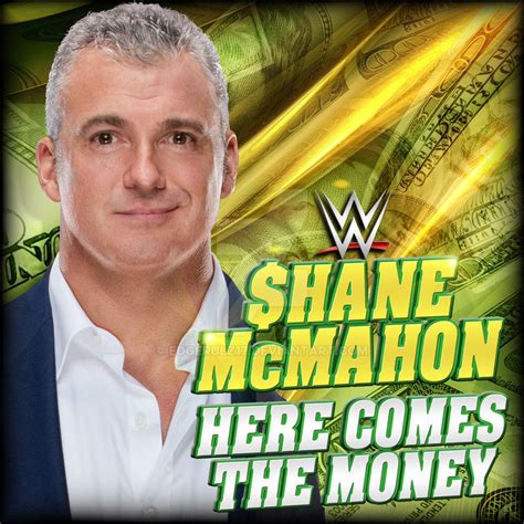 Shane McMahon - Here Comes the Money by EdgeRulz17 on DeviantArt