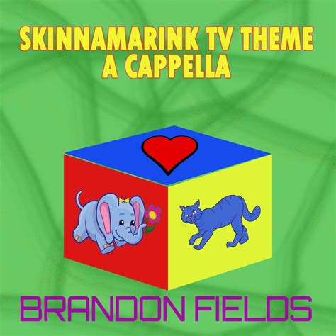 ‎Skinnamarink TV Theme (A Cappella) [From "Skinnamarink TV"] - Single ...