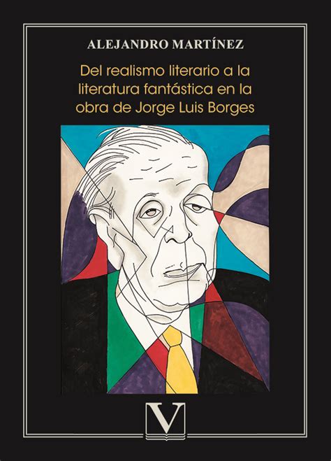 Del realismo literario a la literatura fantástica en la obra de Jorge ...