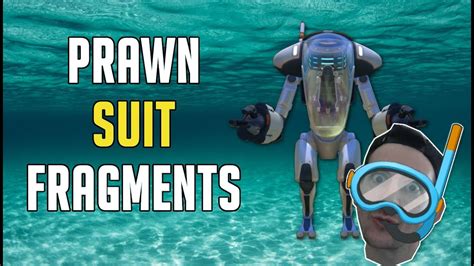 SUBNAUTICA | PRAWN SUIT FRAGMENTS - YouTube