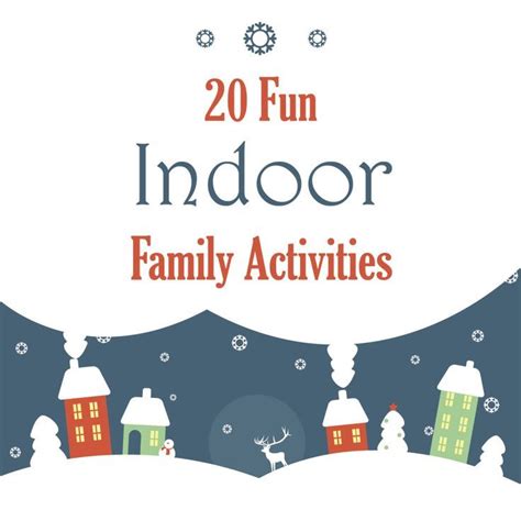 20 Fun Indoor Family Activities | Indoor family activities, Family night activities, Family fun time