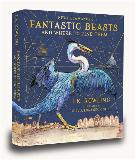 Fantastic Beasts and Where to Find Them: Illustrated Edition: J.K ...