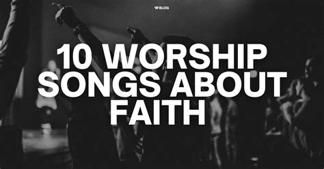 Worship Songs About Faith [With Tutorials] - Worship Online