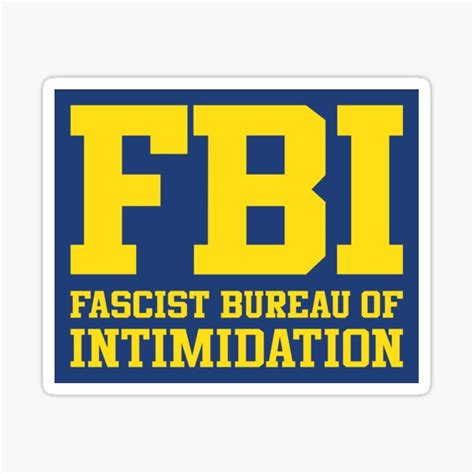 "FBI Federal Bureau of Investigation parody • Funny Political" Sticker ...