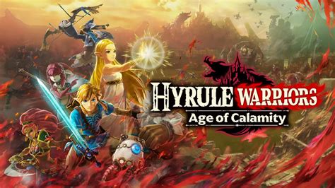 Nintendo Announce Hyrule Warriors: Age of Calamity - Set 100 Years ...