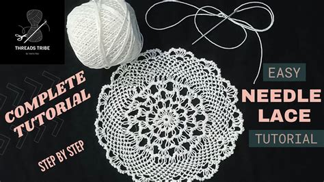 UNIQUE NEEDLE LACE DIY | STEP BY STEP TUTORIAL | Beginners Needle Lace ...