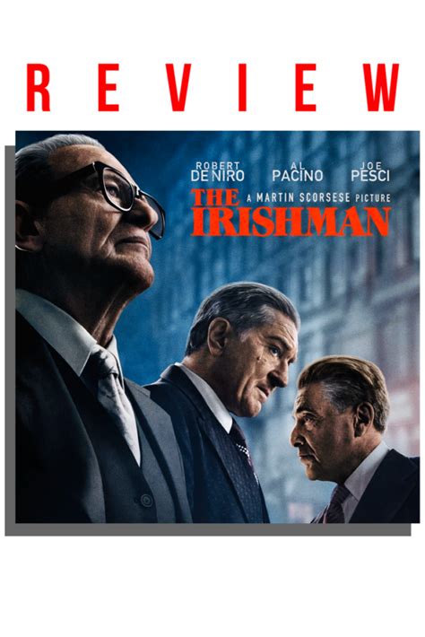 The Irishman Review – Lions Roar Now