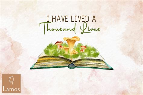 I Have Lived a Thousand Lives Book PNG Graphic by Lamos Sublimation ...