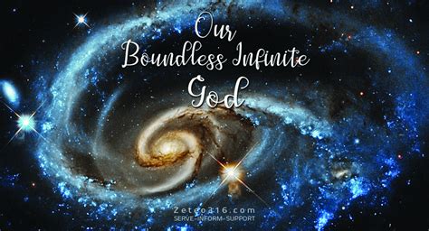 Our Boundless Infinite God - Zeteo 3:16