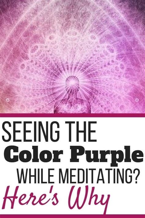 Seeing Purple During Meditation? Here's Why - Self Development Journey