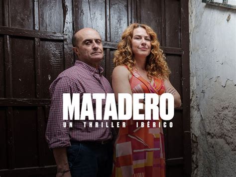 MATADERO - Temporada 1 | ATRESPLAYER TV