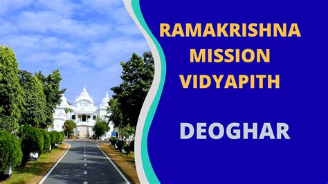 Ramakrishna Mission Vidyapith, Deoghar | The Best CBSE Board School Of Jharkhand