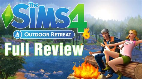 "The Sims 4 Outdoor Retreat" (Full Review) - YouTube