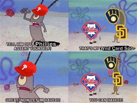 Made this Meme to get through the pain of September. : r/phillies