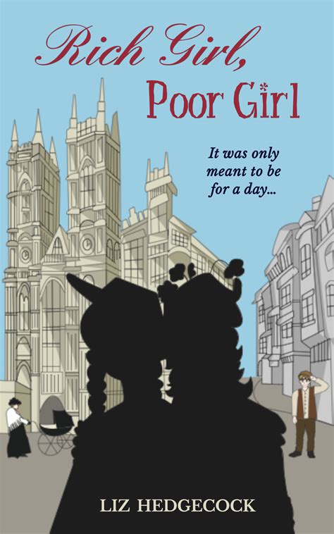 Rich Girl, Poor Girl by Liz Hedgecock | Goodreads