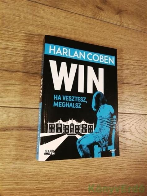 Harlan Coben: Win - KönyvErdő / könyv