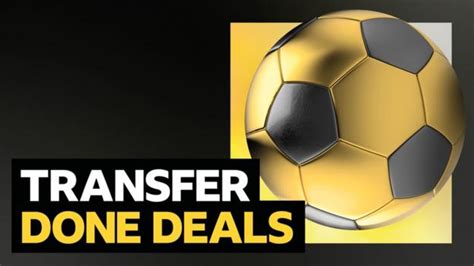 Transfer news: All the done deals from February to April 2024 - including deadline day - BBC Sport