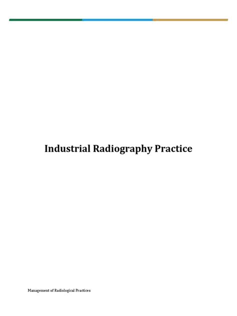 Industrial Radiography Practice1 | PDF | Radiation Protection | Dosimetry