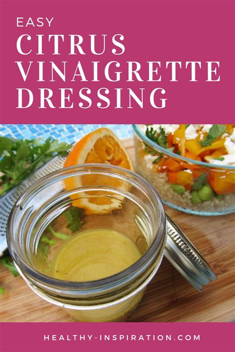 Easy Citrus Vinaigrette Dressing - Healthy Inspiration