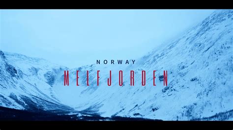 Melfjorden - Norway - a film by Roland Steffen - YouTube