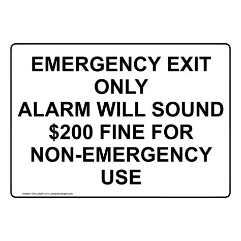 Emergency Exit Sign - Emergency Exit Only Alarm Will Sound $200 Fine