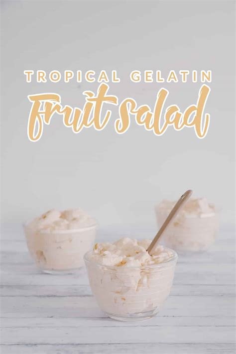 Tropical Gelatin Fruit Salad - Hello Nature