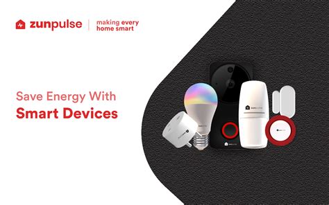 Smart Devices That Save Energy are Truly Smart - zunpulse