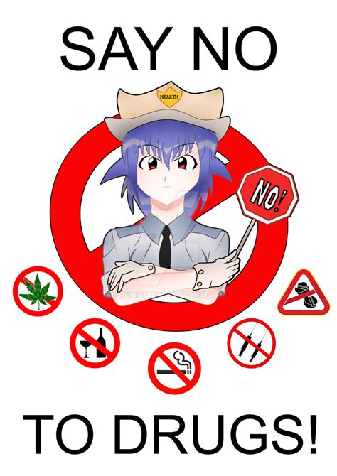 Say no to Drugs poster by Ruhisu on DeviantArt