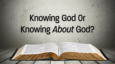 Knowing God or Knowing About God? – House to House Heart to Heart