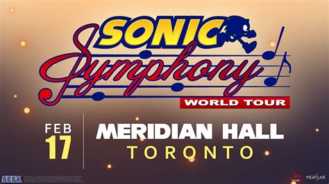 Sonic Symphony World Tour 2023-24, MGP Live at Meridian Hall, Toronto ...