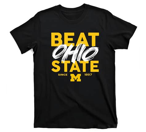 Beat Ohio State Michigan Since 1897 Shirt - Ellie Shirt