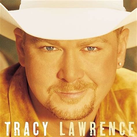 Tracy Lawrence - Tracy Lawrence - Reviews - Album of The Year