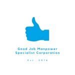 Good Job Manpower Specialist Corporation Jobs and Careers, Reviews