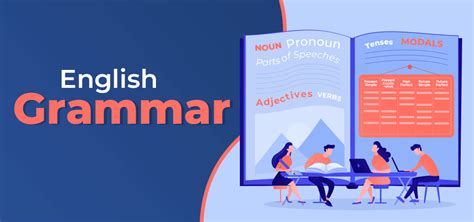 English Grammar: Learn Rules of Grammar and Basics