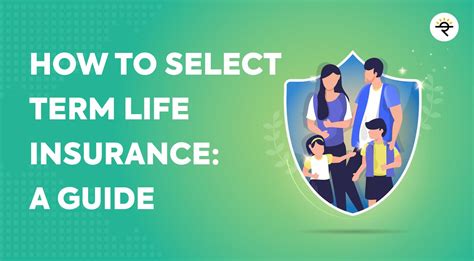 How to select a Term Life Insurance: A Guide